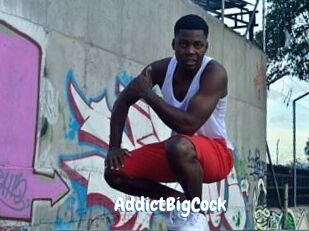 AddictBigCock