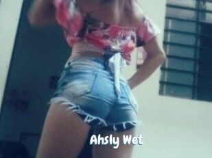 Ahsly_Wet