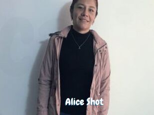 Alice_Shot
