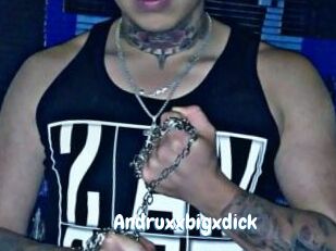 Andruxxbigxdick