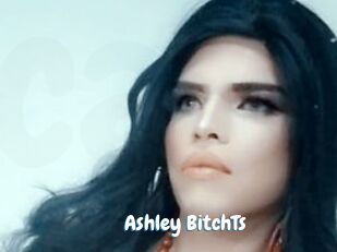 Ashley_BitchTs