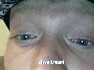 Awaitman1