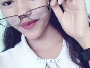 Aasianahot
