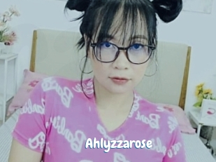 Ahlyzzarose