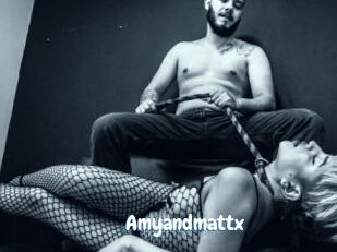 Amyandmattx