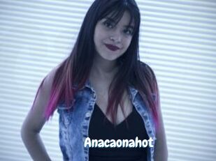 Anacaonahot