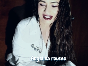 Angelina_rousee