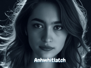 Anhwhitlatch