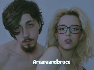 Arianaandbruce