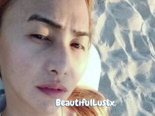 BeautifulLustx