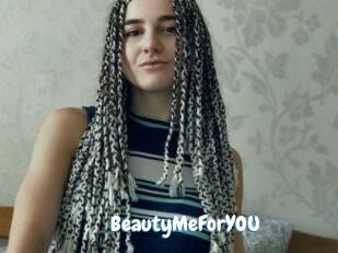 BeautyMeForYOU