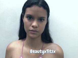 BeautyxTitsx