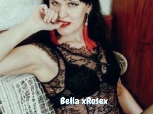 Bella_xRosex