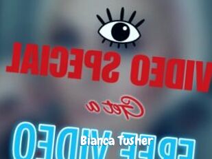 Bianca_Tusher