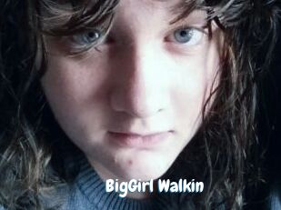 BigGirl_Walkin Coquine Avenue