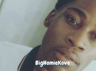 BigHomieKove