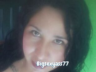 Bigsexyass77