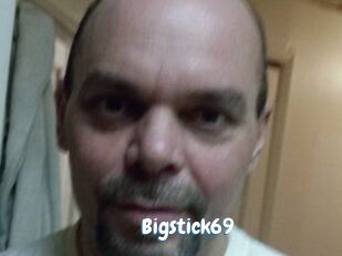 Bigstick69