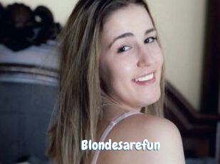Blondesarefun