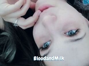 BloodandMilk