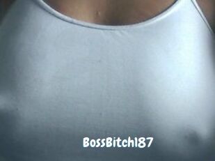 BossBitch187