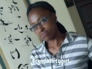 Brendadirtygirl