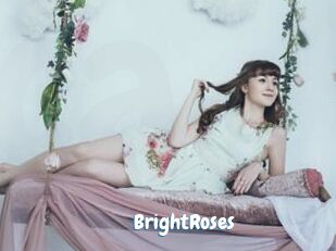 BrightRoses