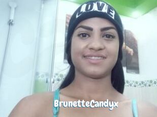 BrunetteCandyx