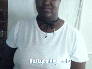 Bustynmilkyboobs