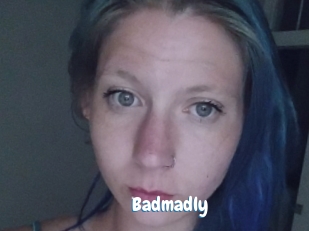 Badmadly