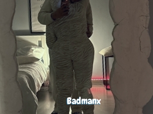 Badmanx