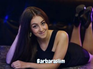 Barbaraslim