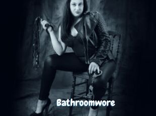 Bathroomwore