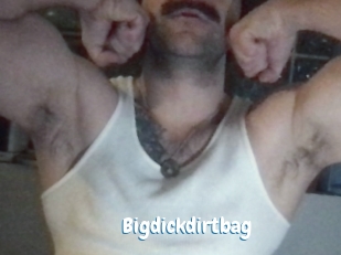 Bigdickdirtbag