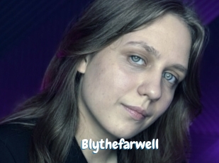Blythefarwell
