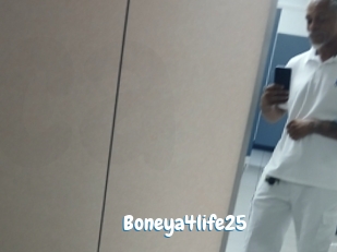 Boneya4life25