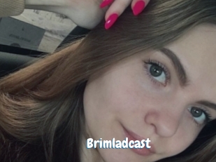 Brimladcast