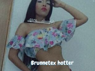 Brunnetex_hotter