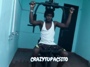 CRAZYTUPACSITO
