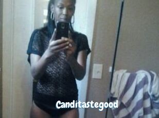 Canditastegood