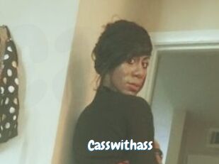 Casswithass