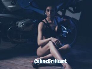 CelineBrilliant