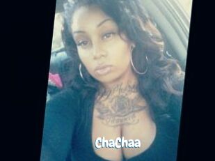 ChaChaa