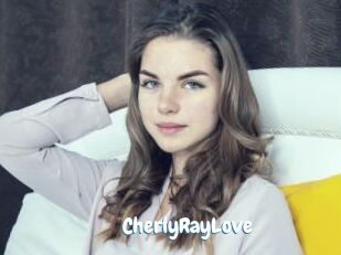 CherlyRayLove