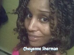 Cheyenne_Sherman