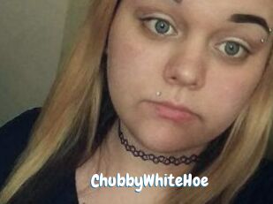 ChubbyWhiteHoe