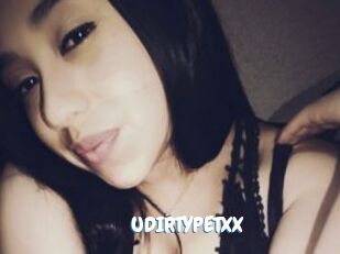 UDIRTYPETXX