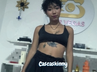 Cascaskinny
