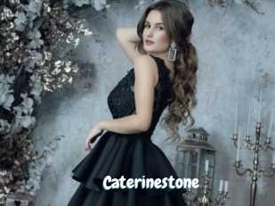 Caterinestone