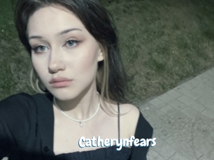 Catherynfears